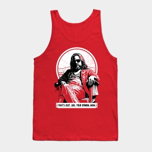 The Dude - Big Lebowski Quote Design Tank Top